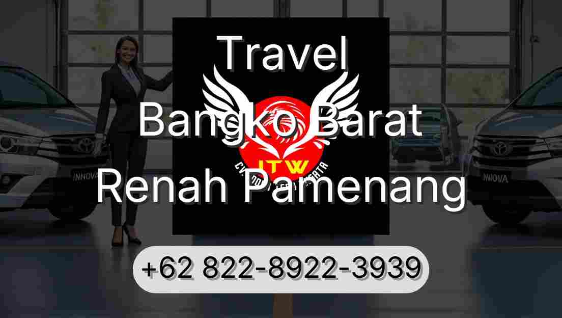 Travel Bangko Barat Renah Pamenang