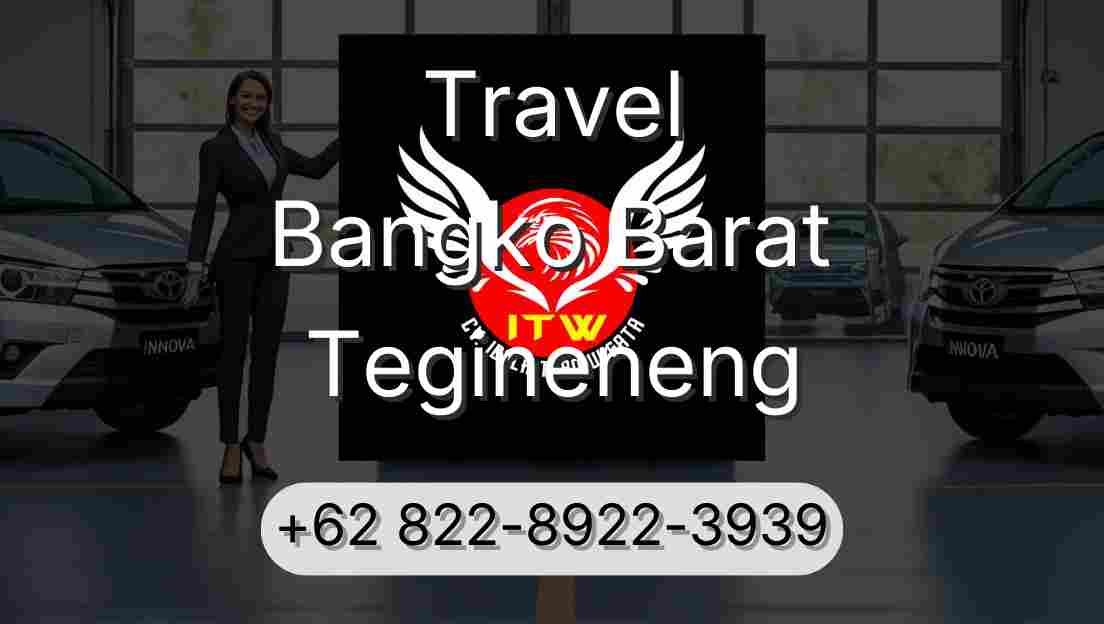 Travel Bangko Barat Tegineneng