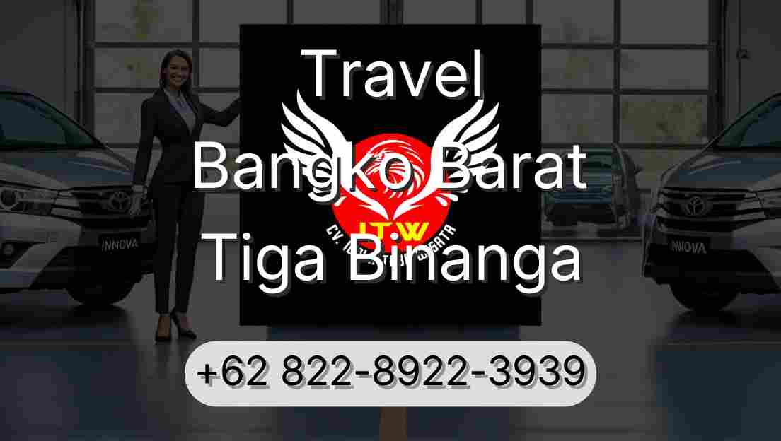 Travel Bangko Barat Tiga Binanga