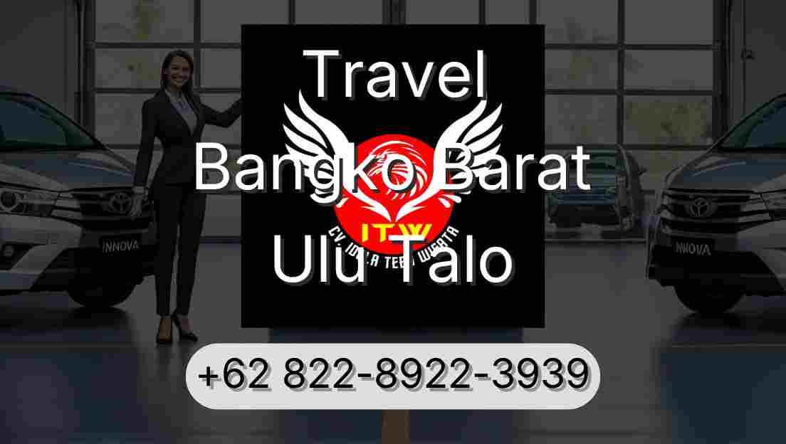 Travel Bangko Barat Ulu Talo