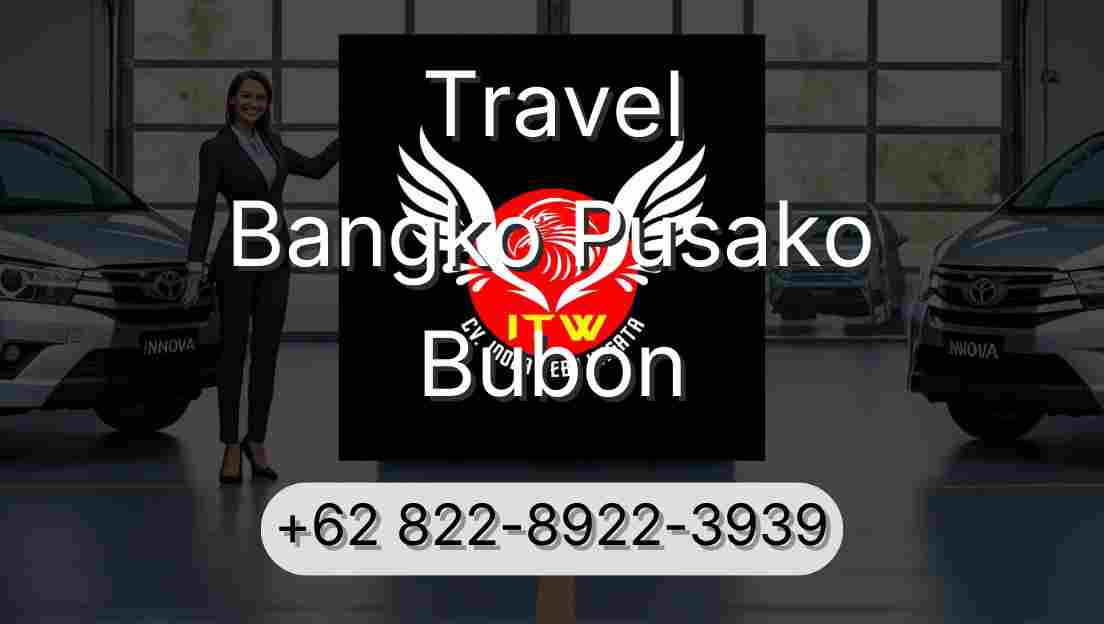 Travel Bangko Pusako Bubon