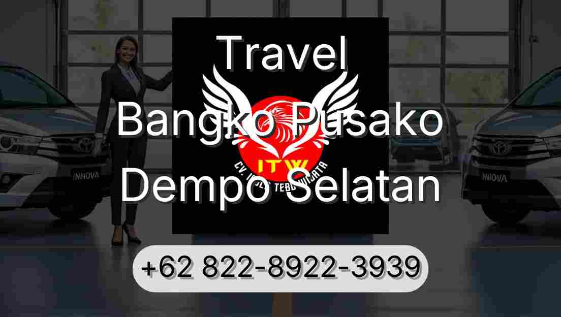 Travel Bangko Pusako Dempo Selatan
