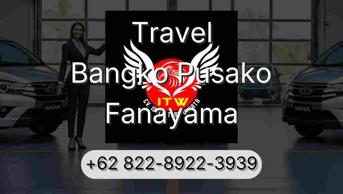 Travel Bangko Pusako Fanayama
