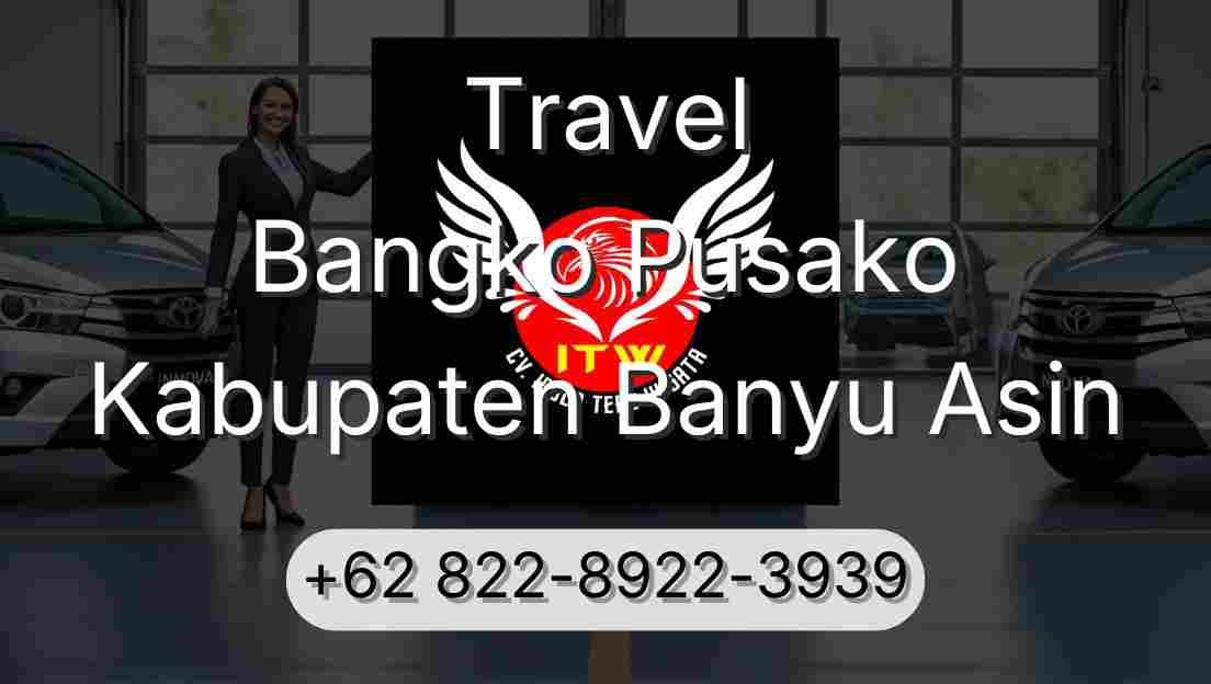Travel Bangko Pusako Kabupaten Banyu Asin