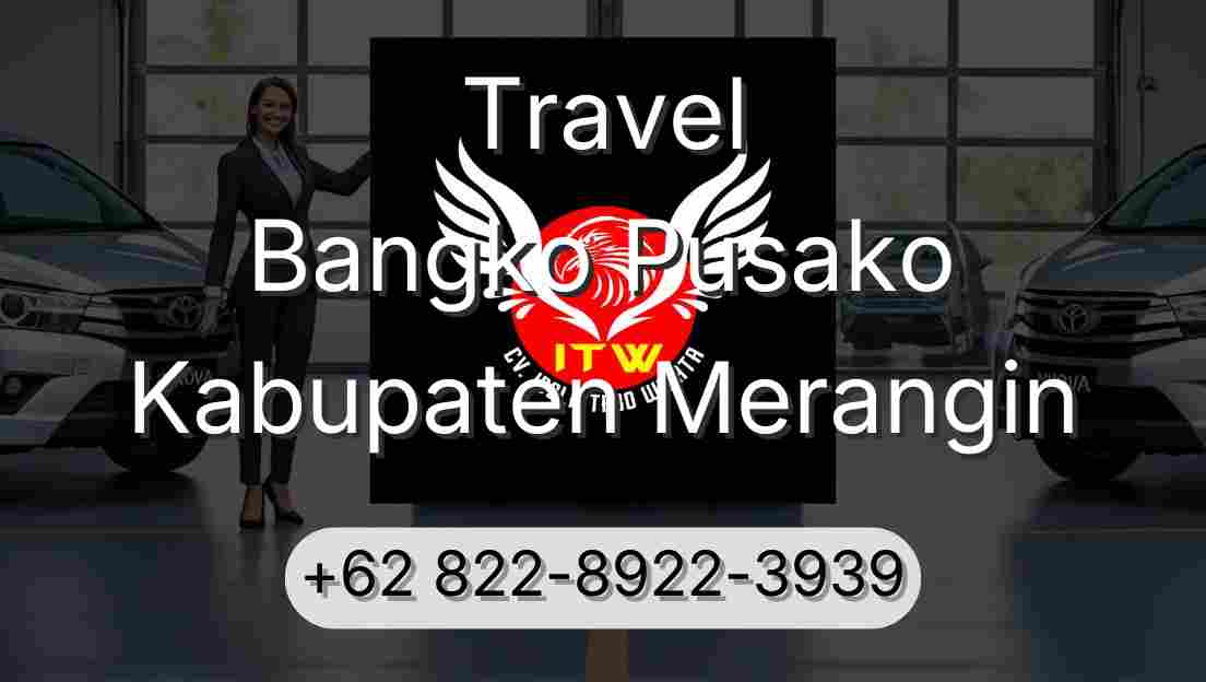 Travel Bangko Pusako Kabupaten Merangin