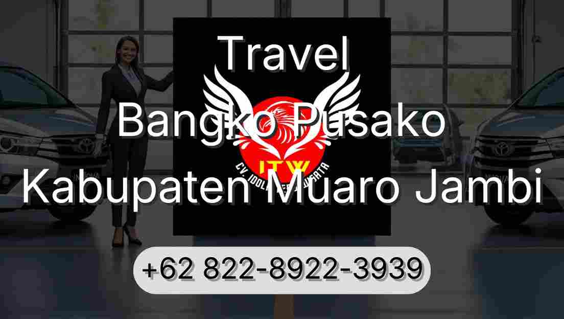 Travel Bangko Pusako Kabupaten Muaro Jambi