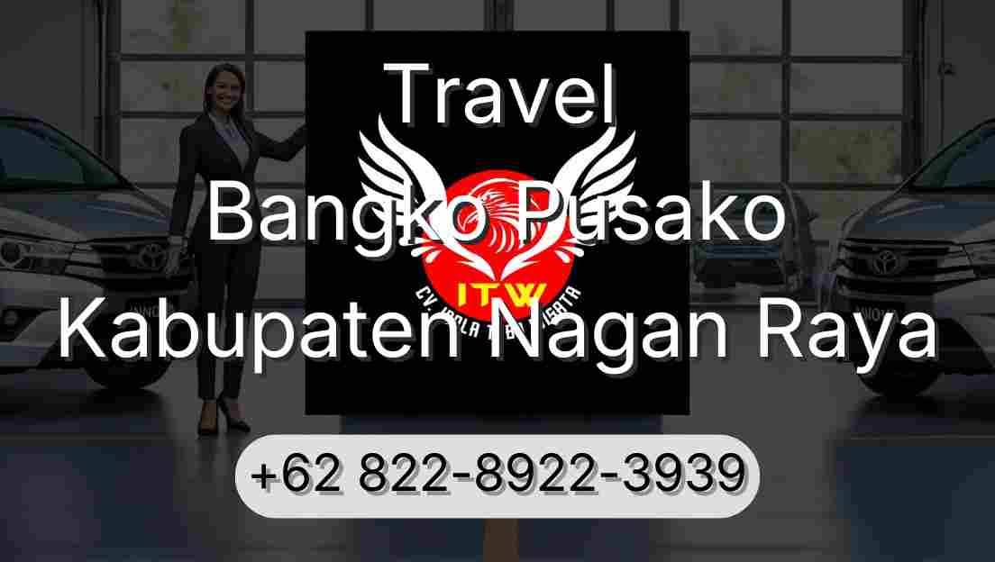 Travel Bangko Pusako Kabupaten Nagan Raya