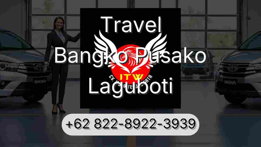 Travel Bangko Pusako Laguboti