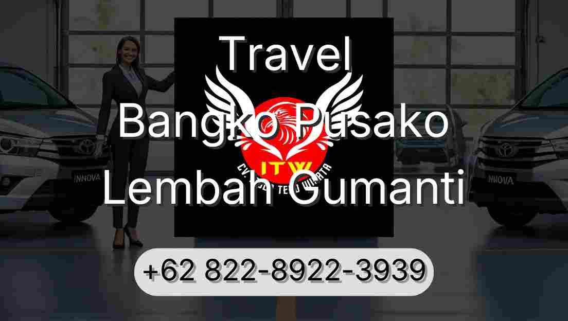 Travel Bangko Pusako Lembah Gumanti