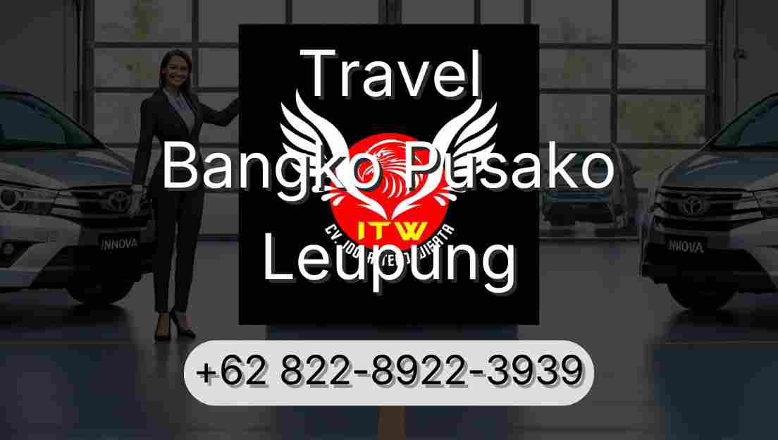 Travel Bangko Pusako Leupung