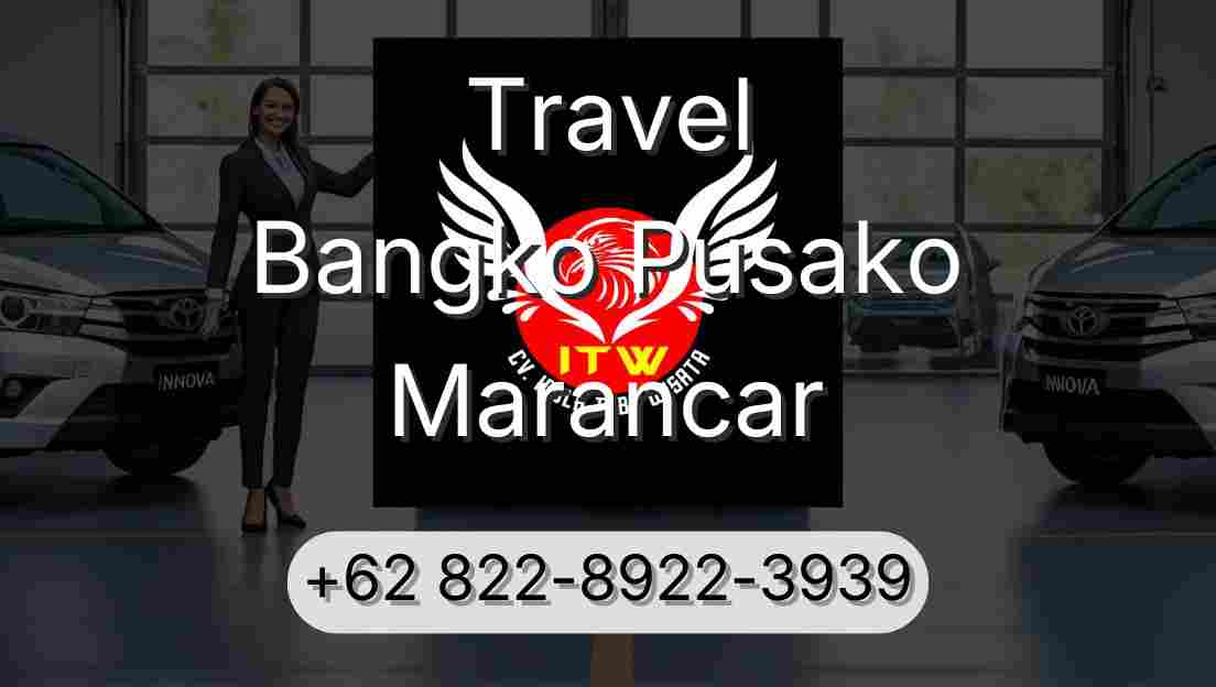 Travel Bangko Pusako Marancar