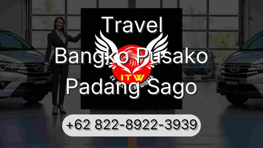 Travel Bangko Pusako Padang Sago