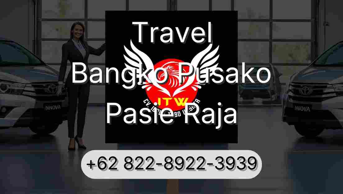 Travel Bangko Pusako Pasie Raja