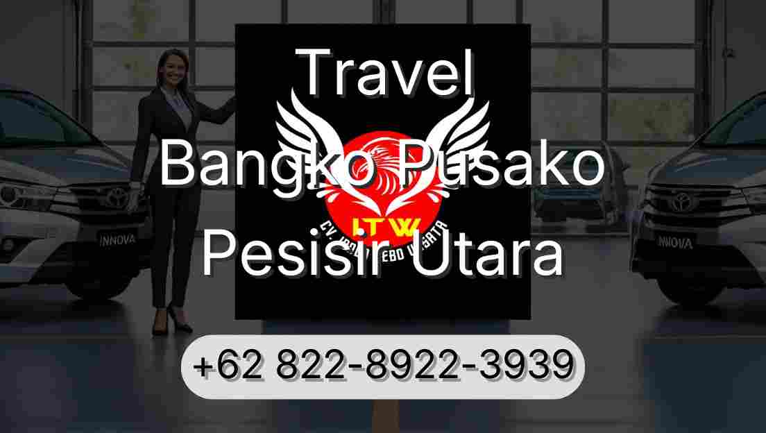 Travel Bangko Pusako Pesisir Utara