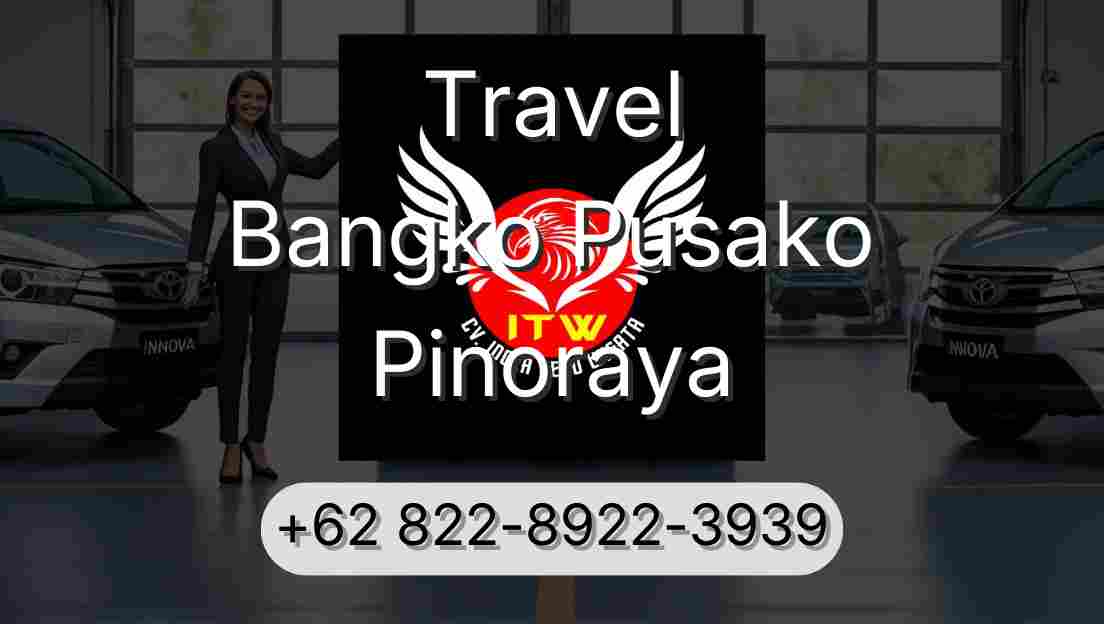 Travel Bangko Pusako Pinoraya