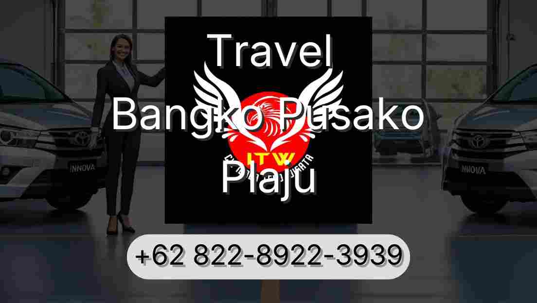 Travel Bangko Pusako Plaju