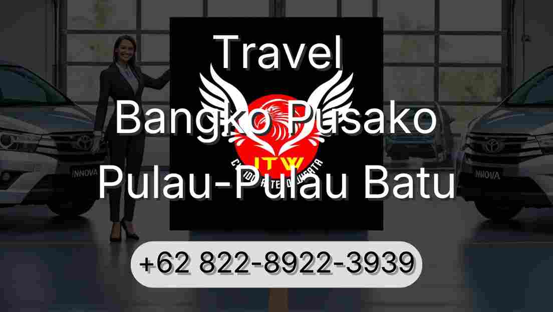 Travel Bangko Pusako Pulau-Pulau Batu