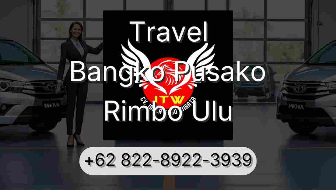 Travel Bangko Pusako Rimbo Ulu