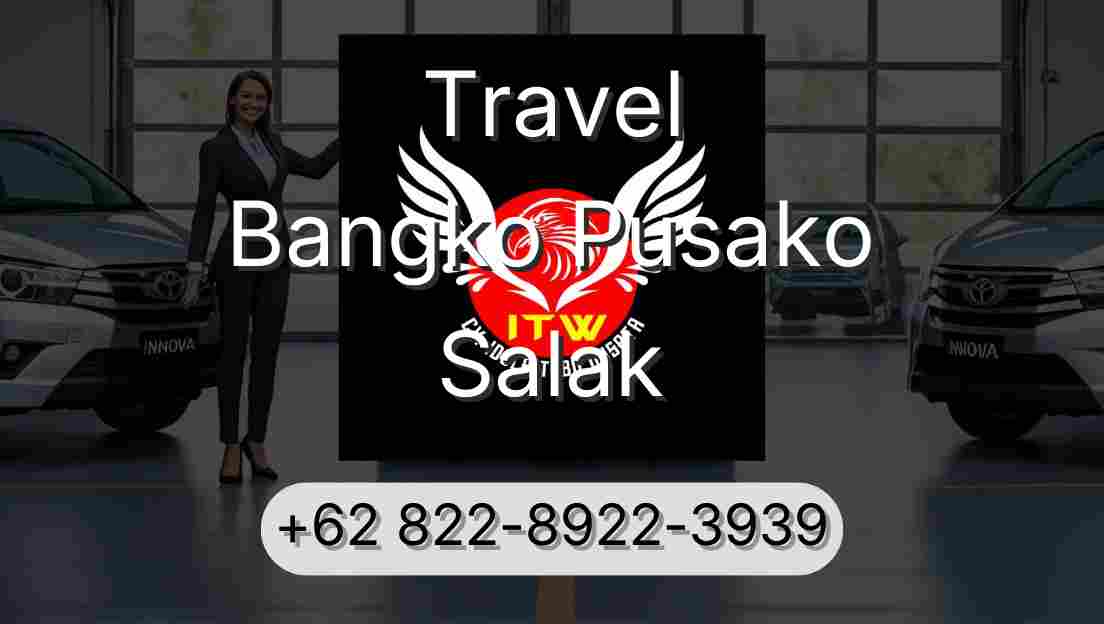 Travel Bangko Pusako Salak