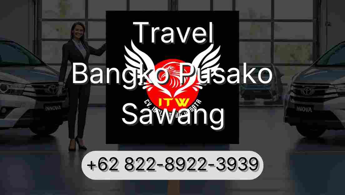 Travel Bangko Pusako Sawang