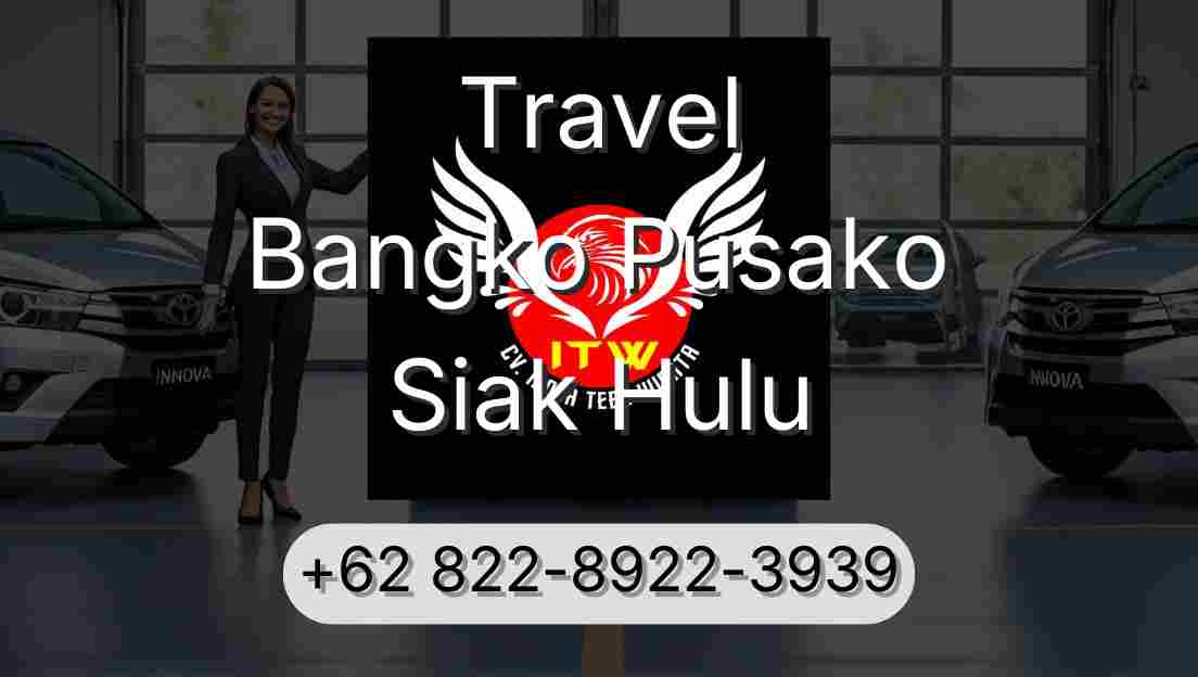 Travel Bangko Pusako Siak Hulu