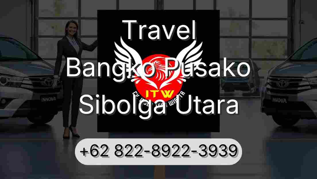 Travel Bangko Pusako Sibolga Utara