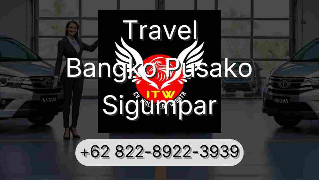 Travel Bangko Pusako Sigumpar