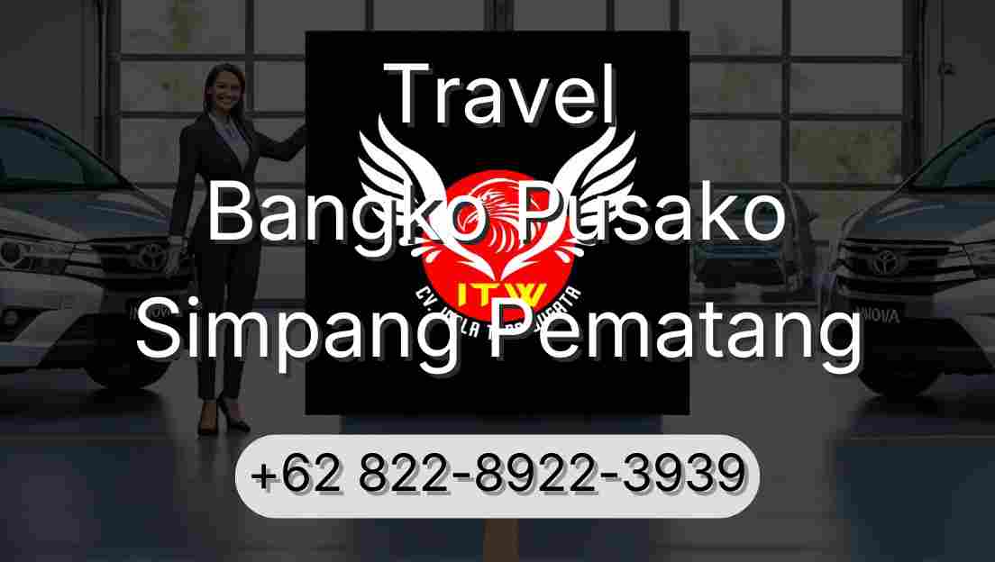 Travel Bangko Pusako Simpang Pematang