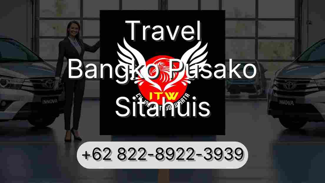 Travel Bangko Pusako Sitahuis