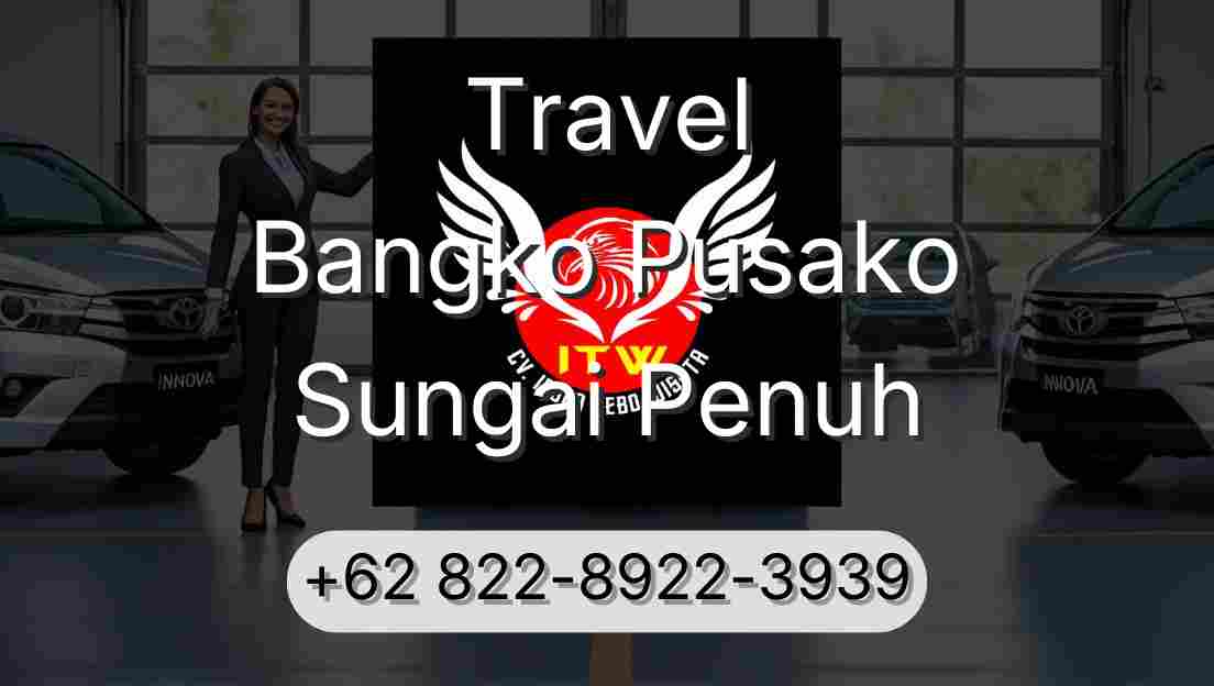 Travel Bangko Pusako Sungai Penuh