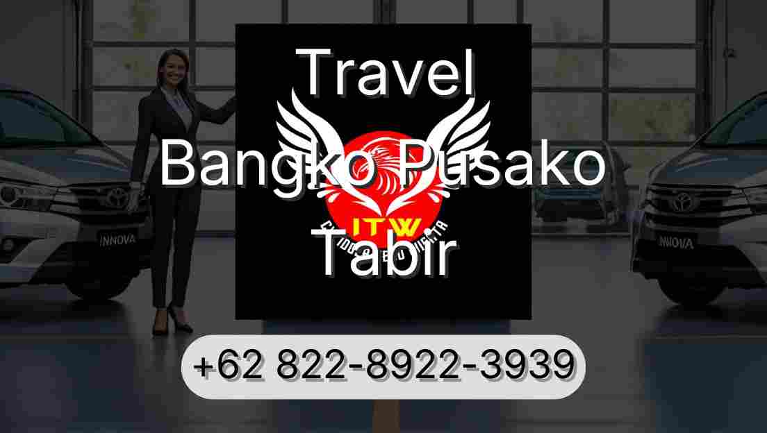 Travel Bangko Pusako Tabir