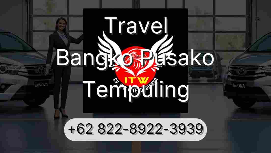 Travel Bangko Pusako Tempuling
