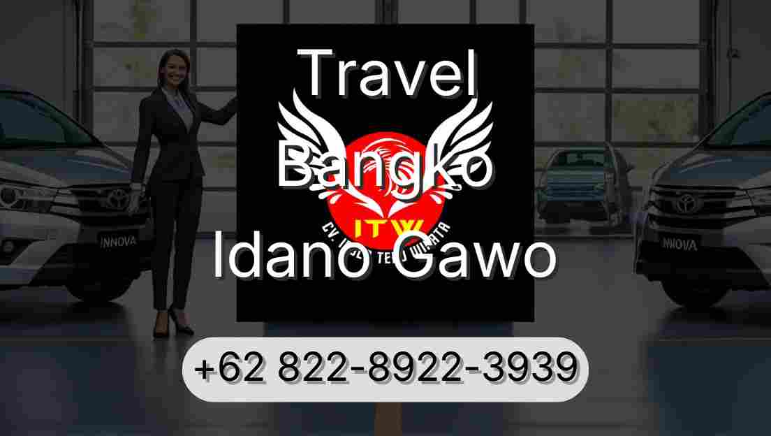 Travel Bangko Idano Gawo
