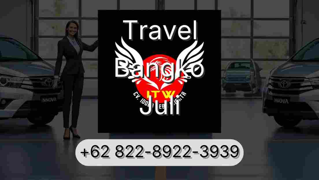 Travel Bangko Juli