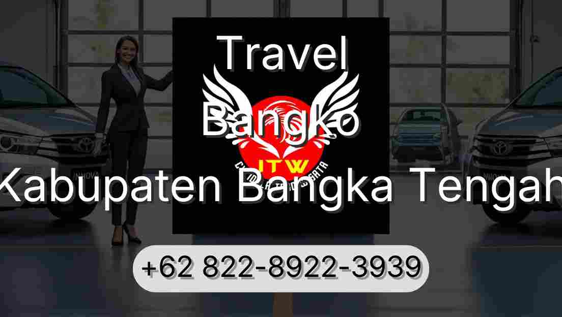Travel Bangko Kabupaten Bangka Tengah