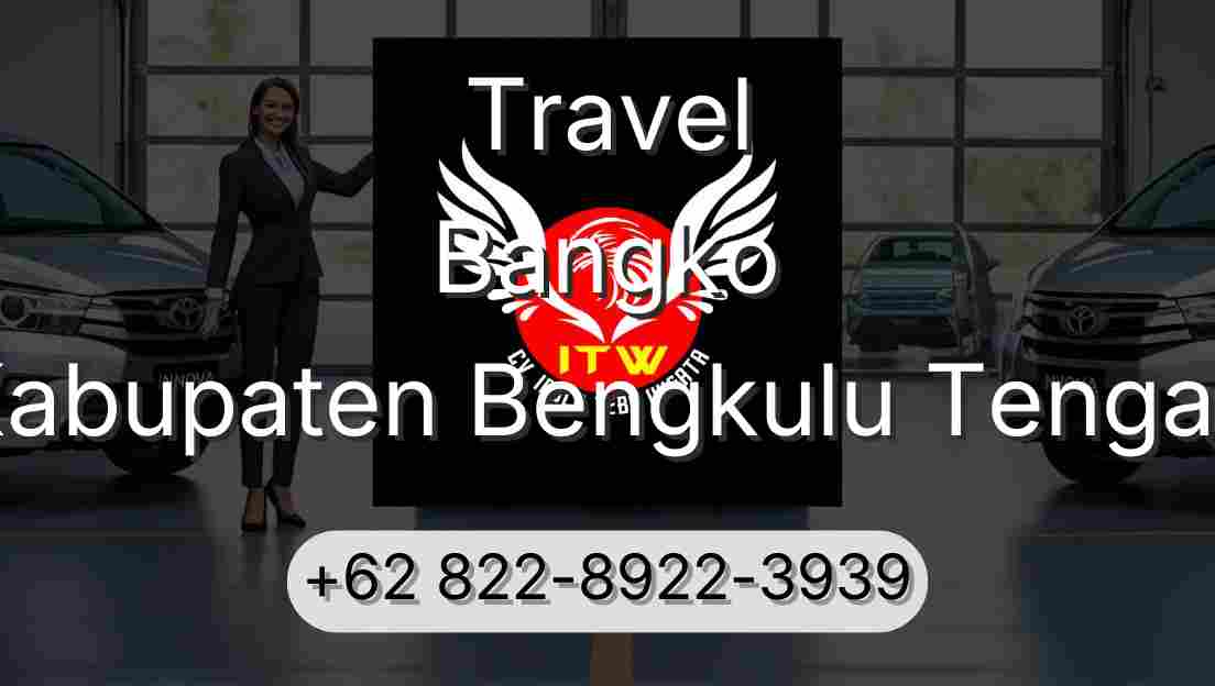 Travel Bangko Kabupaten Bengkulu Tengah