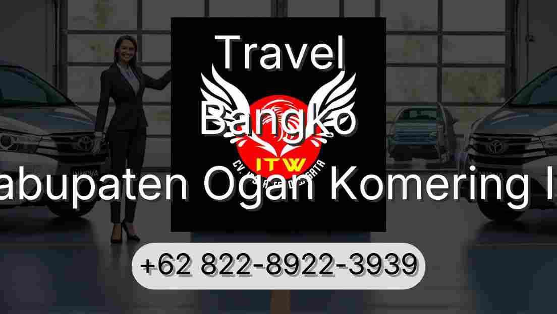 Travel Bangko Kabupaten Ogan Komering Ilir