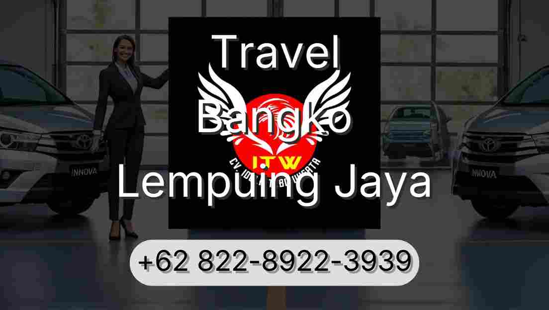 Travel Bangko Lempuing Jaya