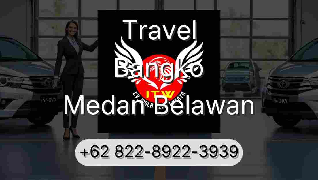 Travel Bangko Medan Belawan