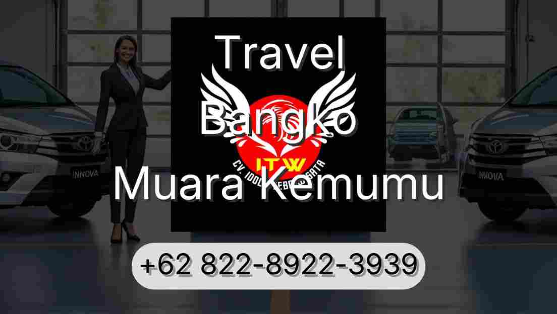 Travel Bangko Muara Kemumu