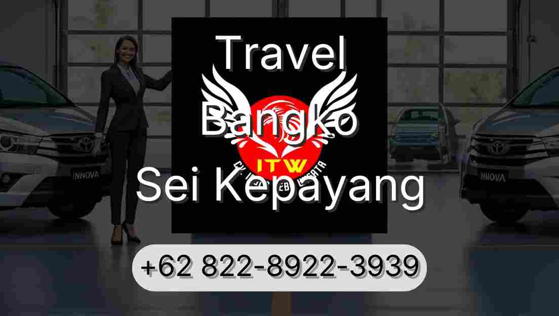 Travel Bangko Sei Kepayang
