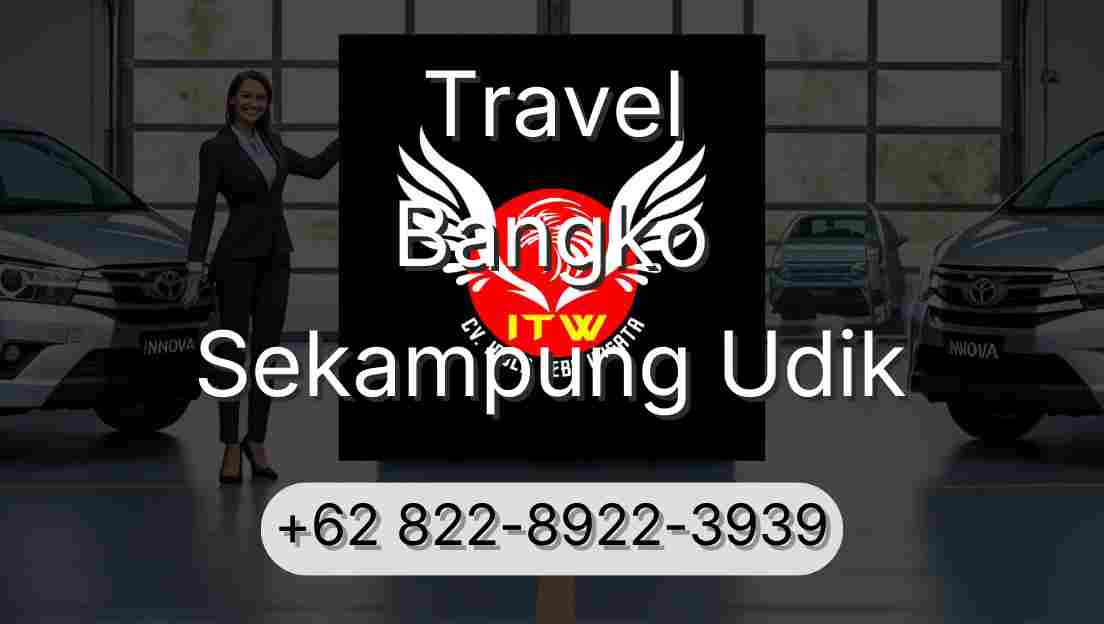 Travel Bangko Sekampung Udik