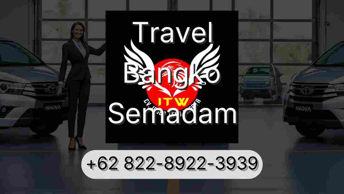 Travel Bangko Semadam