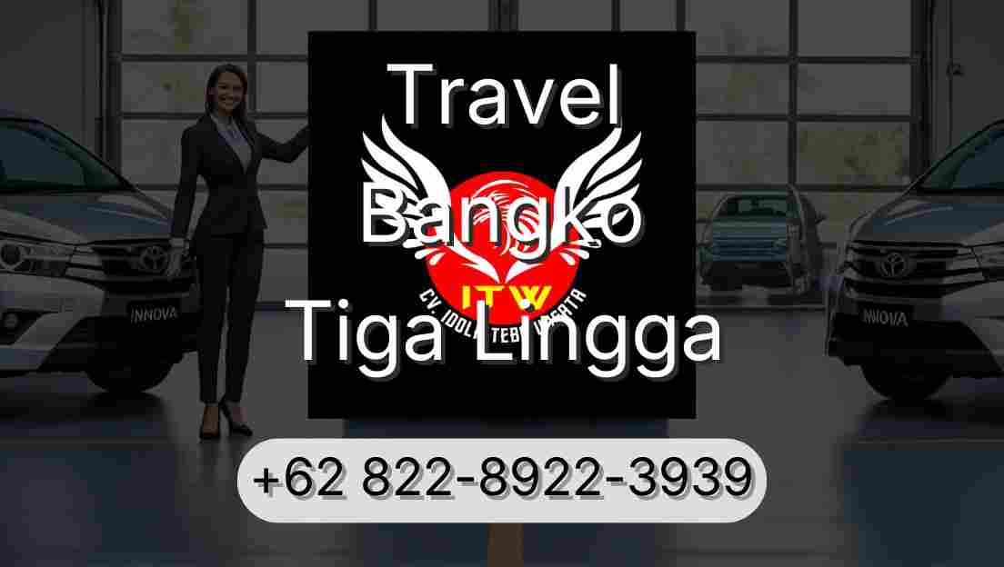 Travel Bangko Tiga Lingga
