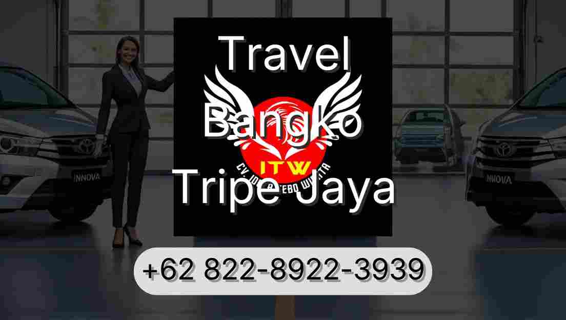 Travel Bangko Tripe Jaya