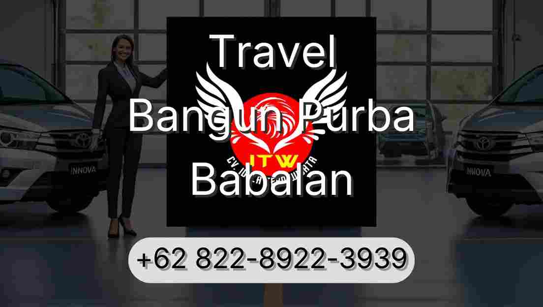 Travel Bangun Purba Babalan