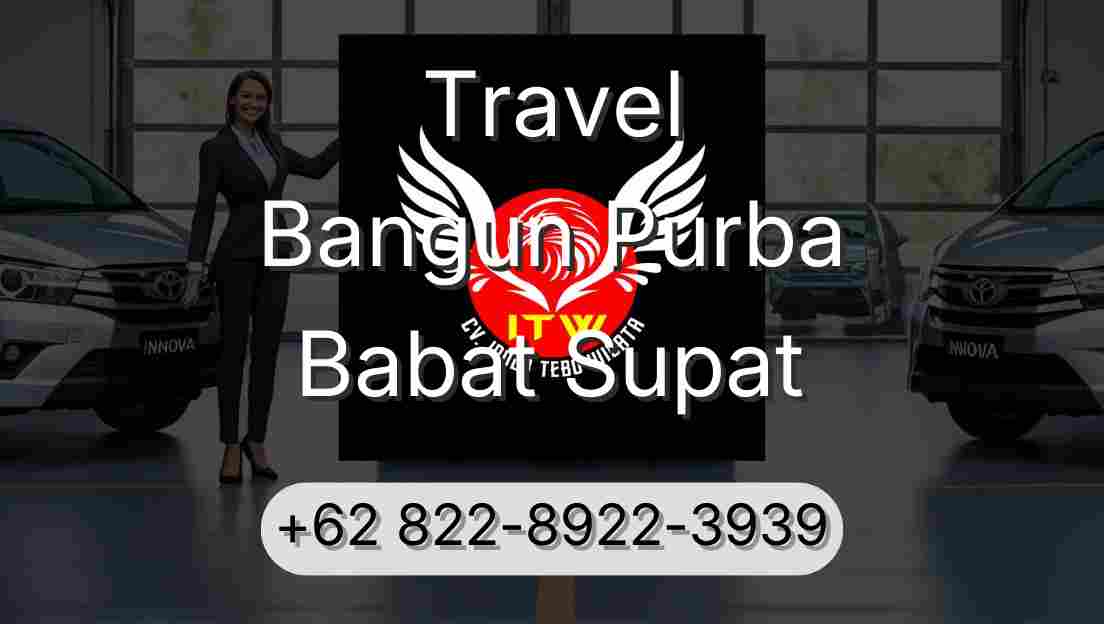 Travel Bangun Purba Babat Supat