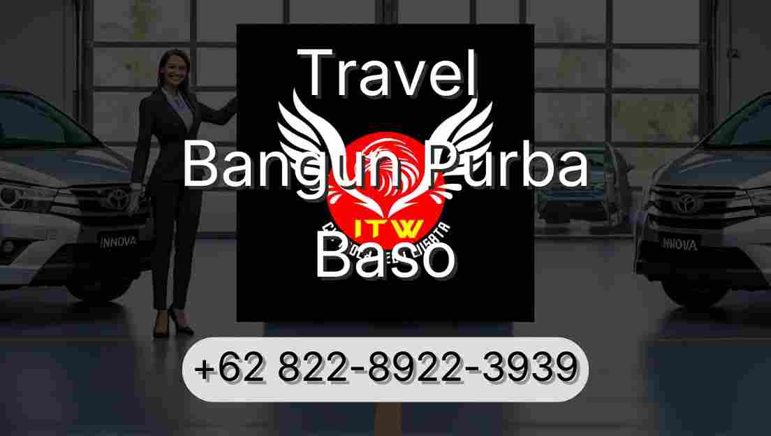 Travel Bangun Purba Baso
