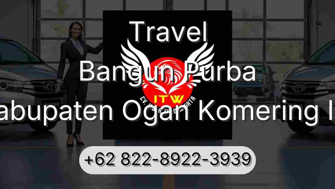 Travel Bangun Purba Kabupaten Ogan Komering Ilir