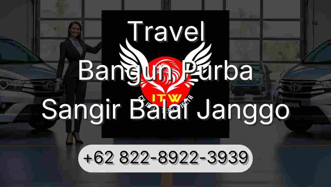 Travel Bangun Purba Sangir Balai Janggo